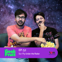 Ep. 52: Sci-Fly Under the Radar