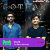 Ep. 29: Jim Gordons Gotham