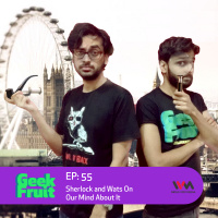 Ep. 55: Sherlock and Wats On Our Mind About It