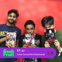 Ep. 42: Comic Con and the Chariotverse!