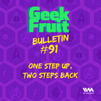 Ep. 299: One Step up, Two Steps back