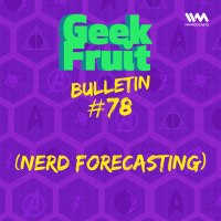 Ep. 273: Nerd Forecasting
