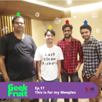 Ep. 17: This is for my Meeples