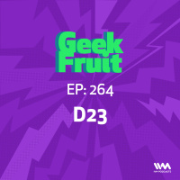 Ep. 264: D23