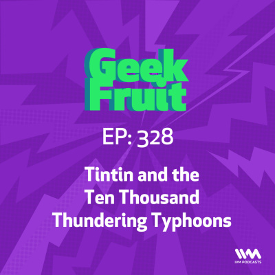 Geek Fruit Podcast