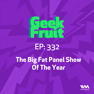 Geek Fruit Podcast
