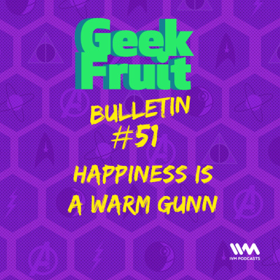 Geek Fruit Podcast