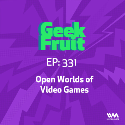 Geek Fruit Podcast