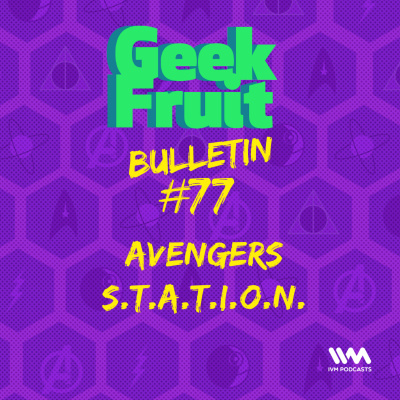 Geek Fruit Podcast