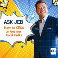 How to Get CEOs to Answer Cold Calls (Ask Jeb)