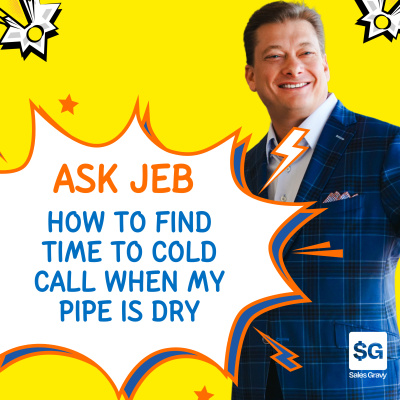 Sales Gravy: Jeb Blount