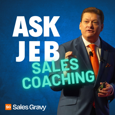 Sales Gravy: Jeb Blount