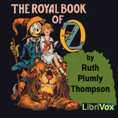Royal Book of Oz, The by THOMPSON, Ruth Plumly