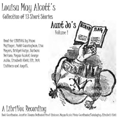 Aunt Jos Scrapbag by ALCOTT, Louisa May