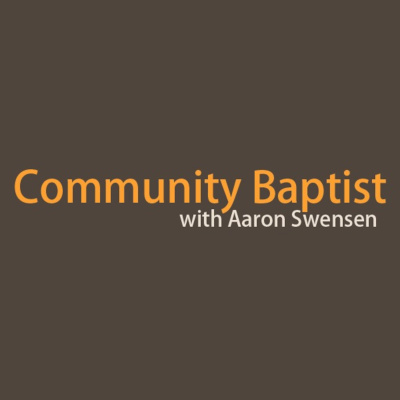 Community Baptists Podcast