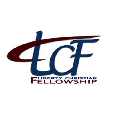Liberty Christian Fellowship - Online Media