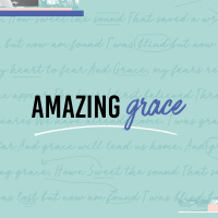 A Culture Of Grace - Amazing Grace - First Wednesday