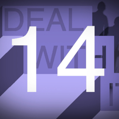 Deal With It Podcast