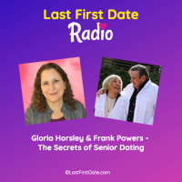 EP 622: Gloria Horsley amp Frank Powers - The Secrets of Senior Dating