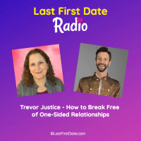 EP 593: Trevor Justice - How to Break Free of One-Sided Relationships