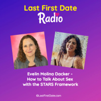 EP 619: Evelin Molina Dacker - How to Talk About Sex with the STARS Framework