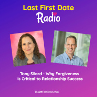 EP 674: Tony Silard - Why Forgiveness is Critical to Relationship Success