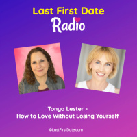 EP 687: Tonya Lester - How to Love Without Losing Yourself