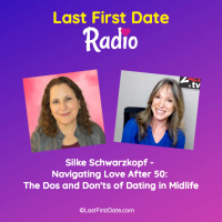 EP 614: Silke Schwarzkopf - Navigating Love After 50: The Dos and Donts of Dating in Midlife