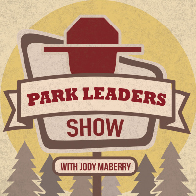 Park Leaders Show : Park Ranger | National Park | State Park | Leadership