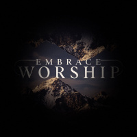 Embrace Worship