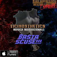 Ticinosthetics Music - Basta Scuse! (Motivazione Per La Vita / Scuola / Palestra / Lavoro)