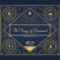 Isaiah 11:1-11 – The Songs of Emmanuel