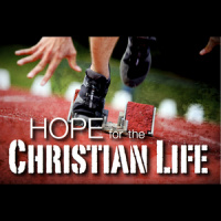 AM: Hope For The Christian Life - Audio