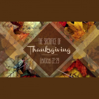 AM: The Sacrifice of Thanksgiving - Audio