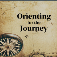 Orienting for the Journey: Being Built Together