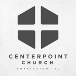 Centerpoint Church - Charleston, S.C.