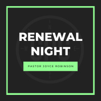 Renewal Night // Episode 2