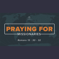 Romans 15:30-32 - Audio