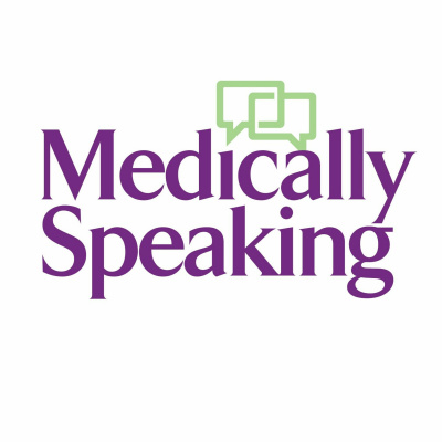 Medically Speaking