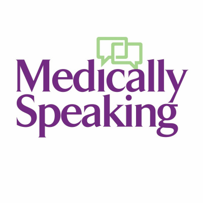 Medically Speaking