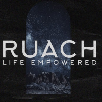 Ruach: Life Empowered
