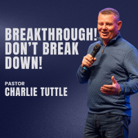 Breakthrough! Dont Break Down!