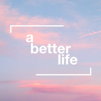 A Better Life
