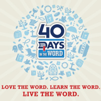 40 Days in the Word - week 5
