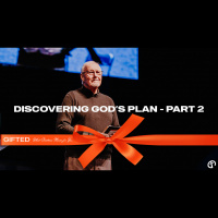 #3 Discovering God’s Plan - Part 2