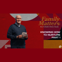 #5 Knowing How To Nurture - Part 1