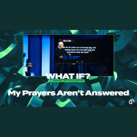 #2 My Prayers Aren’t Answered