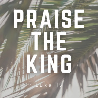 Praise the King | Praise the King