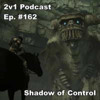 Ep. #162 - Shadow of Control