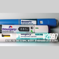 2597: Before You Take Ozempic, Wegovy, or Mounjaro Listen to This!